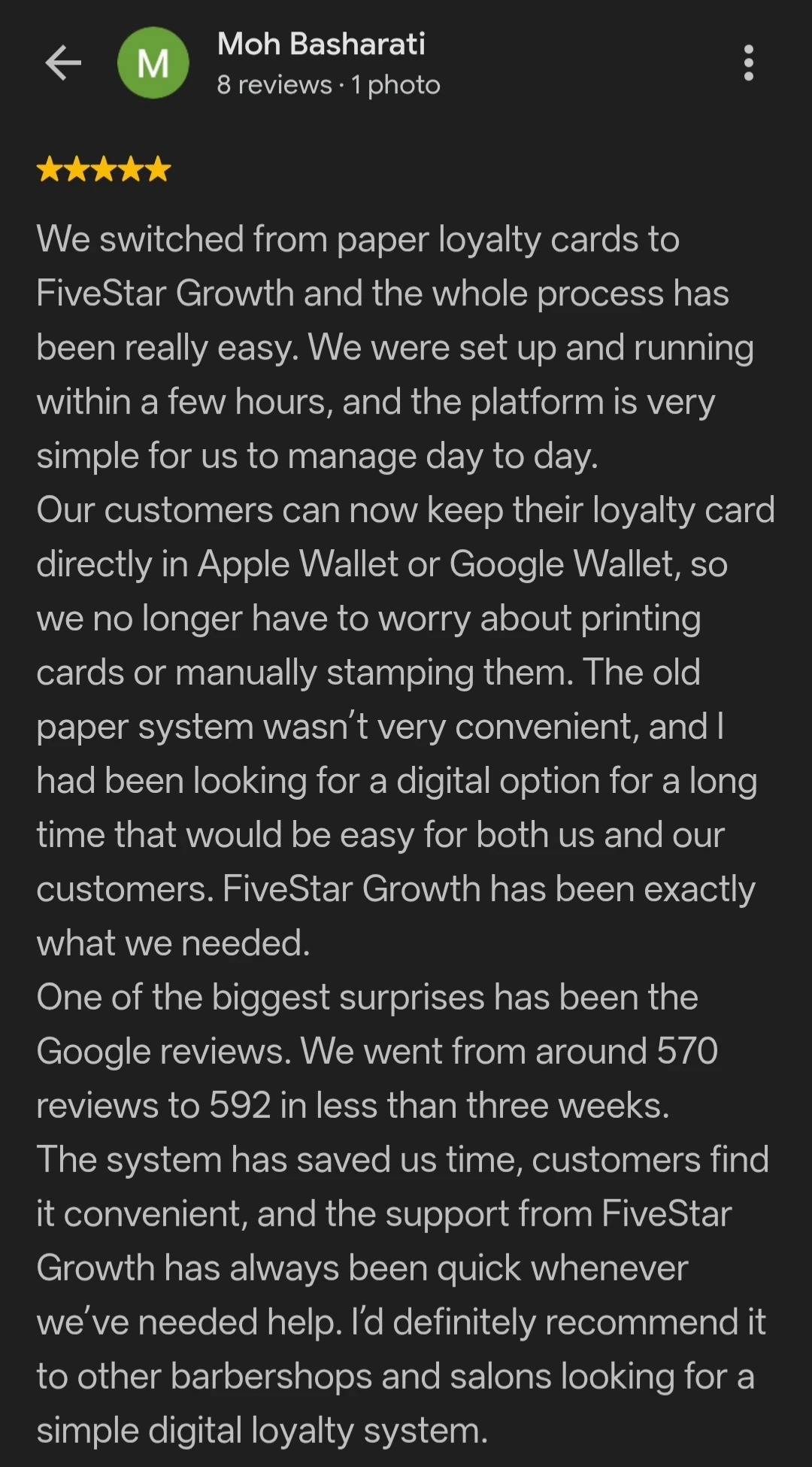 Original five-star Google review by Moh Basharati describing easy setup, Apple and Google Wallet loyalty cards, growth from around 570 to 592 Google reviews in less than three weeks, and helpful support.
